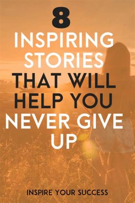 You Can Win: Inspirational Stories for Success -  A Tapestry of Perseverance and Triumph Woven Through Engaging Anecdotes